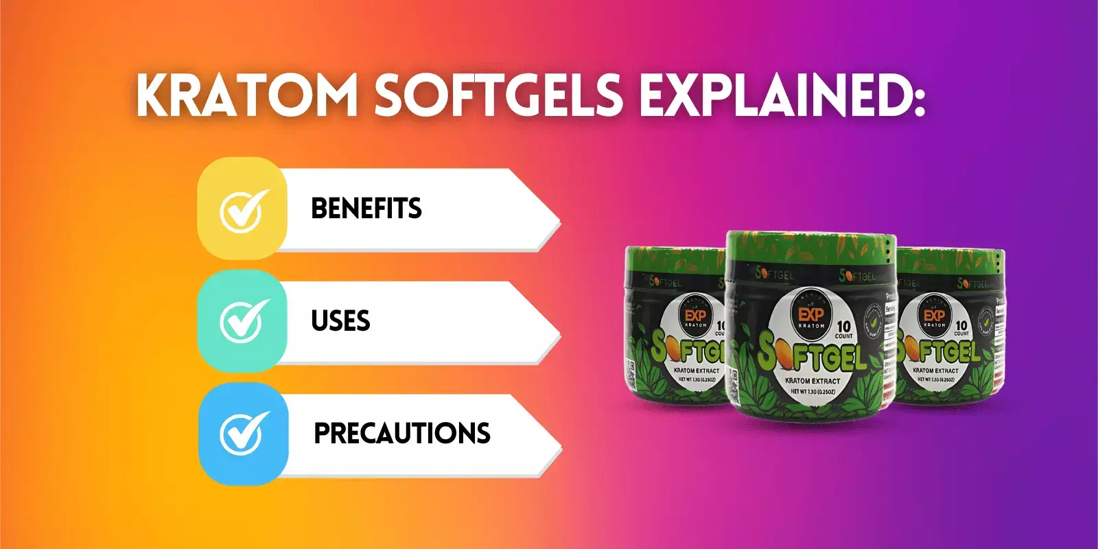 Kratom Softgels: Full Guide for Beginners